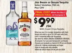 Ralphs Jim Beam or Sauza Tequila offer