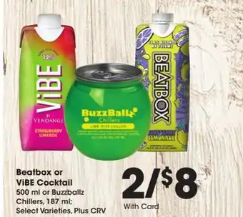 Ralphs Beatbox or ViBE Cocktail offer