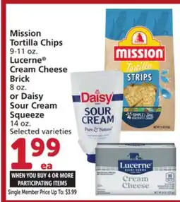 Albertsons Mission Tortilla Chips 9-11 oz. Lucerne Cream Cheese Brick 8 oz. or Daisy Sour Cream Squeeze 14 oz offer