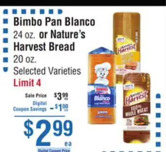 Smart & Final Bimbo Pan Blanco or Nature's Harvest Bread offer