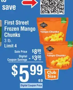 Smart & Final First Street Frozen Mango Chunks offer