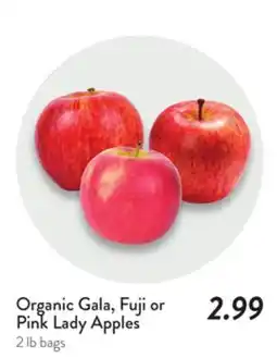 Fresh Thyme Organic Gala, Fuji or Pink Lady Apples offer