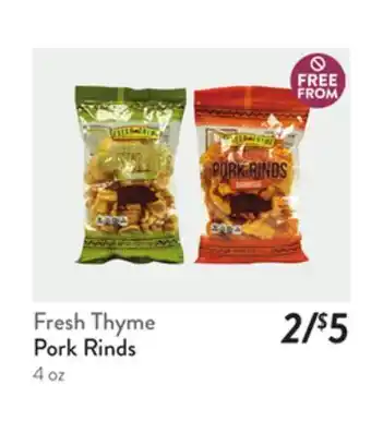 Fresh Thyme Fresh Thyme Pork Rinds offer