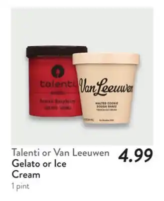 Fresh Thyme Talenti or Van Leeuwen Gelato or Ice Cream offer
