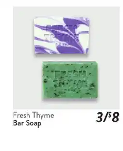 Fresh Thyme Fresh Thyme Bar Soap offer