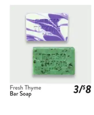 Fresh Thyme Fresh Thyme Bar Soap offer