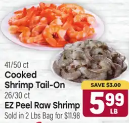 Tony’s Fresh Market 41/50 ct Cooked Shrimp Tail-On, 26/30 ct Raw Shrimp offer