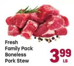 Tony’s Fresh Market Fresh Family Pack Boneless Pork Stew offer