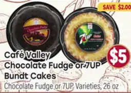 Tony’s Fresh Market Café Valley Chocolate Fudge or 7UP Bundt Cakes offer