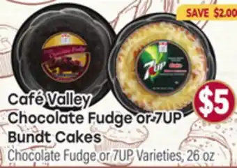 Tony’s Fresh Market Café Valley Chocolate Fudge or 7UP Bundt Cakes offer