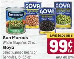 Tony’s Fresh Market San Marcos Whole Jalapeños, 26 oz., Goya Select Canned Beans or Grandules 15-15.5 oz offer