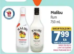 Tony’s Fresh Market Malibu Rum offer