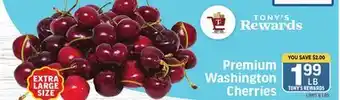 Tony’s Fresh Market Premium Washington Cherries offer