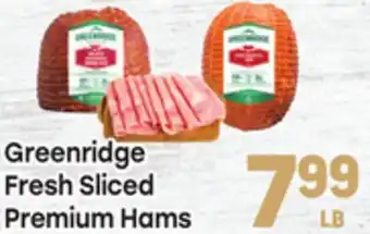 Tony’s Fresh Market Greenridge Fresh Sliced Premium Hams offer