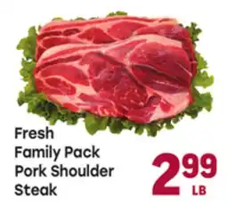 Tony’s Fresh Market Fresh Family Pack Pork Shoulder Steak offer