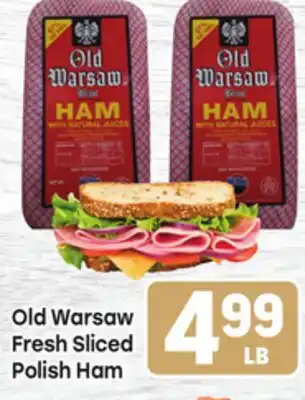 Tony’s Fresh Market Old Warsaw Fresh Sliced Polish Ham offer