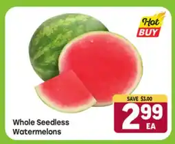 Tony’s Fresh Market Whole Seedless Watermelons offer