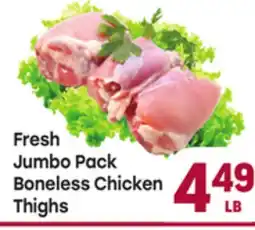 Tony’s Fresh Market Fresh Jumbo Pack Boneless Chicken Thighs offer