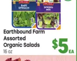 Tony’s Fresh Market Earthbound Farm Assorted Organic Salads offer