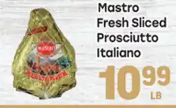 Tony’s Fresh Market Mastro Fresh Sliced Prosciutto Italiano offer
