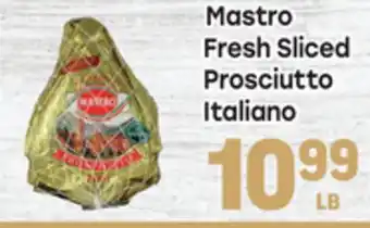 Tony’s Fresh Market Mastro Fresh Sliced Prosciutto Italiano offer