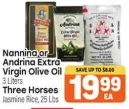 Tony’s Fresh Market Nannina or Andrina Extra Virgin Olive Oil 3 Liters Three Horses Jasmine Rice, 25 Lbs offer