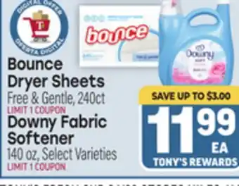 Tony’s Fresh Market Bounce Dryer Sheets Free & Gentle 240ct, Downy Fabric Softener 140 oz offer