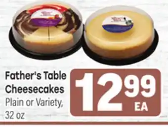 Tony’s Fresh Market Father's Table Cheesecakes offer