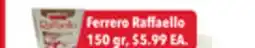 Tony’s Fresh Market Ferrero Raffaello offer