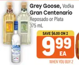 Tony’s Fresh Market Grey Goose, Vodka, Gran Centenario Reposado or Plata offer