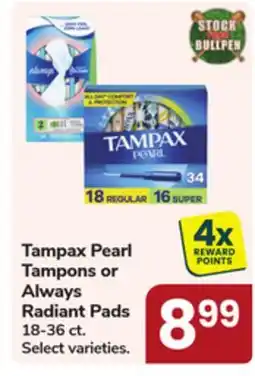Jewel-Osco Tampax Pearl Tampons or Always Radiant Pads offer