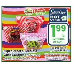 Jewel-Osco Super Sweet & Seedless Candy Grapes offer