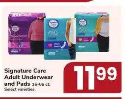 Jewel-Osco Signature Care Adult Underwear and Pads offer