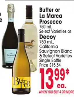 Jewel-Osco Butter or La Marca Prosecco 750 ml. or Decoy 750 ml., California Sauvignon Blanc offer