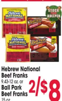 Jewel-Osco Hebrew National Beef Franks 9.43-12 oz. or Ball Park Beef Franks 15 oz offer