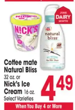 Jewel-Osco Coffee mate Natural Bliss 32 oz. or Nick's Ice Cream 16 oz offer