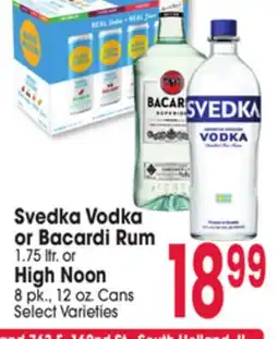 Jewel-Osco Svedka Vodka or Bacardi Rum 1.75 ltr. or High Noon 8 pk., 12 oz. Cans offer