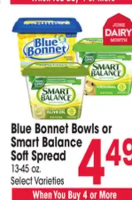 Jewel-Osco Blue Bonnet Bowls or Smart Balance Soft Spread offer