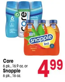 Jewel-Osco Core 6 pk., 16.9 oz. or Snapple 6 pk., 16 oz offer