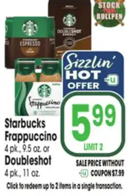 Jewel-Osco Starbucks Frappuccino 4 pk., 9.5 oz. or Doubleshot 4 pk., 11 oz offer