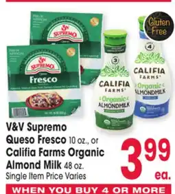 Jewel-Osco V & V Supremo Queso Fresco 10 oz., or Califia Farms Organic Almond Milk offer