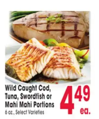 Jewel-Osco Wild Caught Cod, Tuna, Swordfish or Mahi Mahi Portions offer