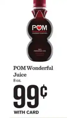 Mariano's POM Wonderful Juice 8 oz offer
