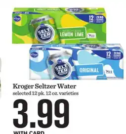 Mariano's Kroger Seltzer Water offer