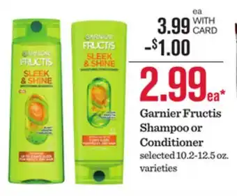 Mariano's Garnier Fructis Shampoo or Conditioner offer