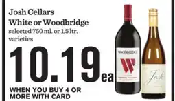 Mariano's Josh Cellars White or Woodbridge offer