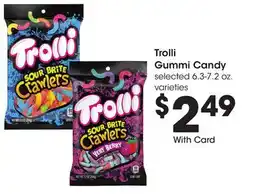 Mariano's Trolli Gummi Candy offer