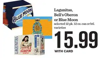 Mariano's Lagunitas, Bell's Oberon or Blue Moon offer