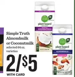 Mariano's Simple Truth Almondmilk or Coconutmilk offer