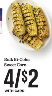 Mariano's Bulk Bi-Color Sweet Corn offer